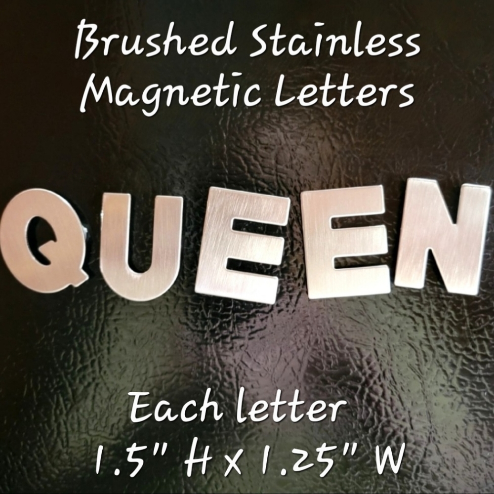 QUEEN Brushed Stainless Steel Letters Magnetic Letters 1.5 by 1.25 inches - Picture 2 of 8